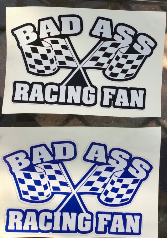 Bad Ass Racing Fan