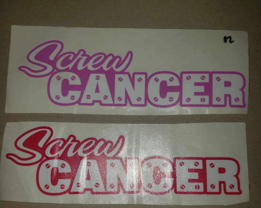 Screw Cancer