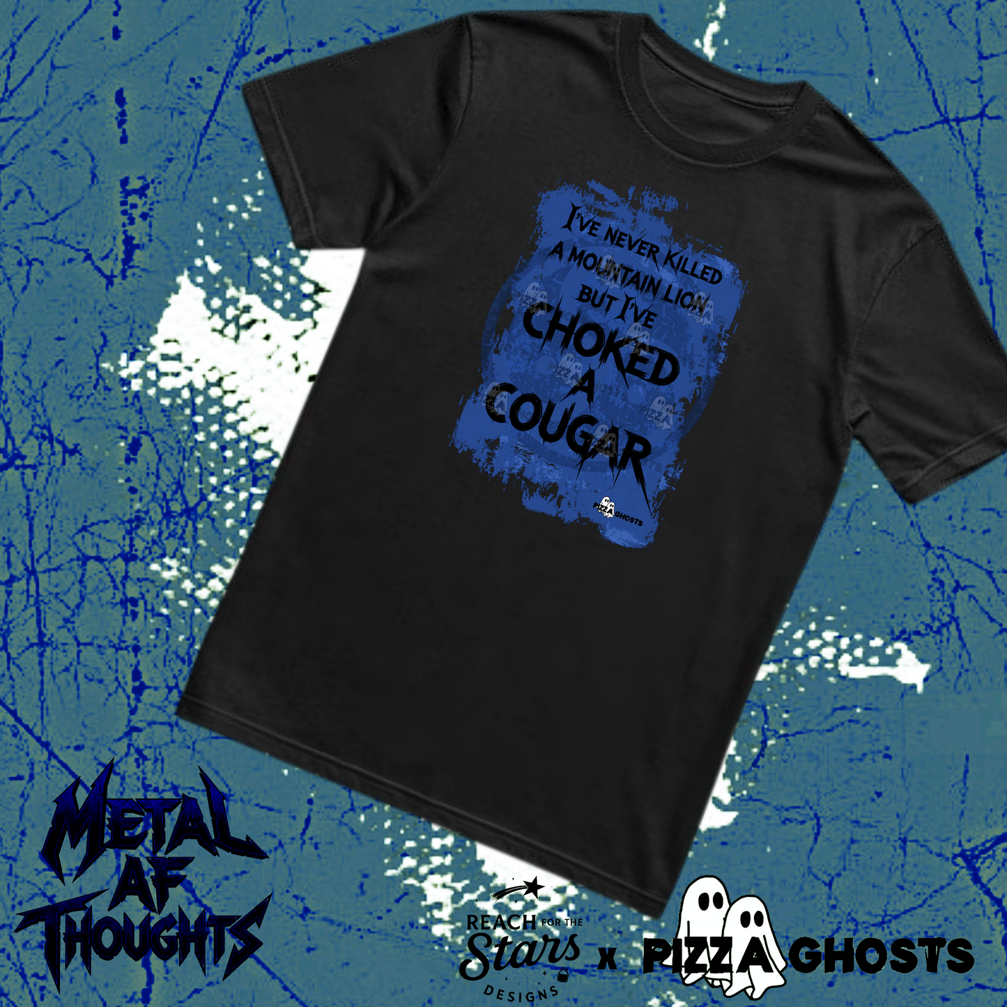 Choked a Cougar Tee| PizzaGhosts x Reach For The Stars