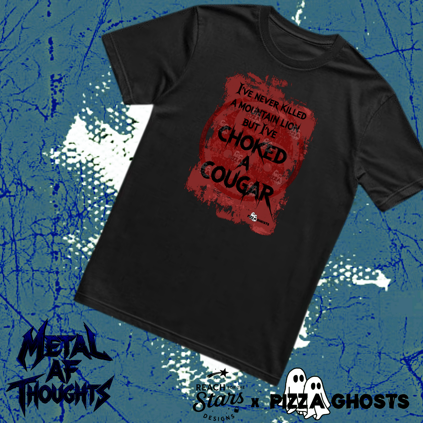 Choked a Cougar Tee| PizzaGhosts x Reach For The Stars
