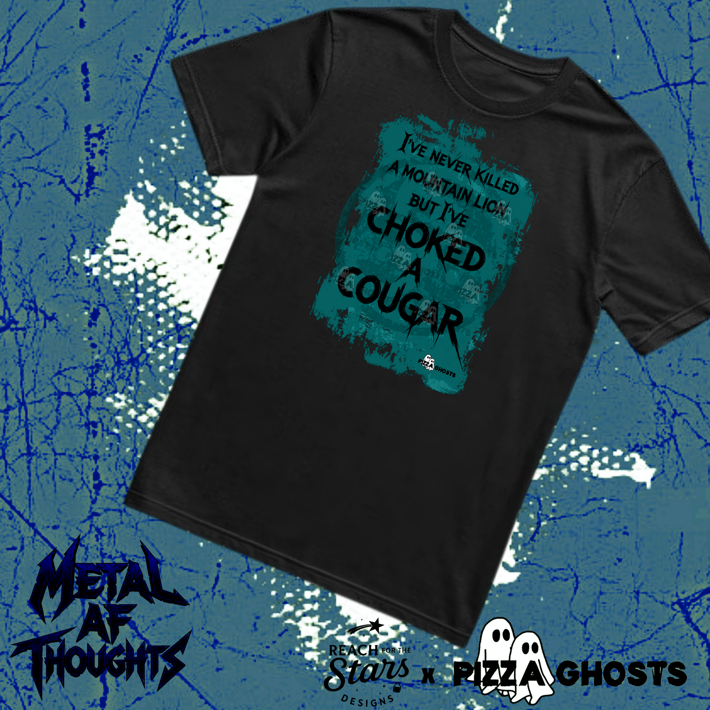 Choked a Cougar Tee| PizzaGhosts x Reach For The Stars