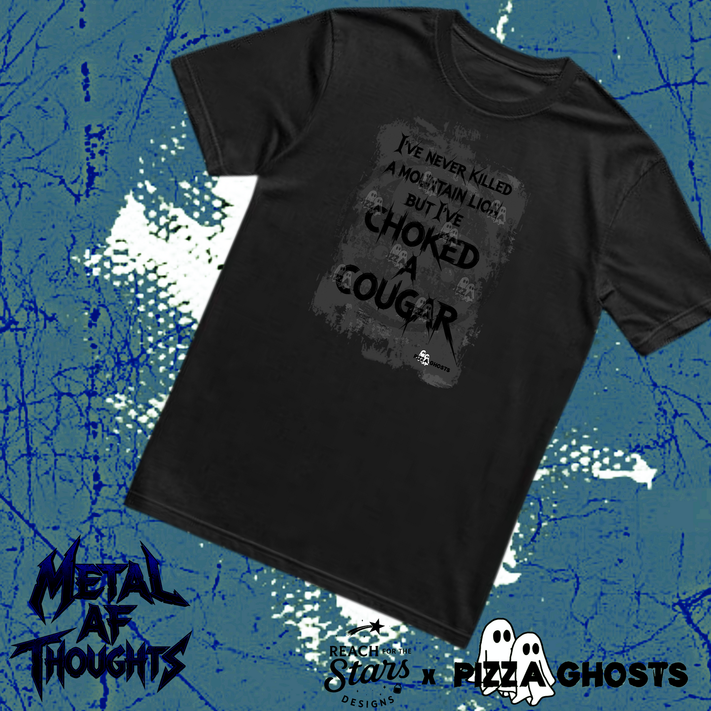 Choked a Cougar Tee| PizzaGhosts x Reach For The Stars