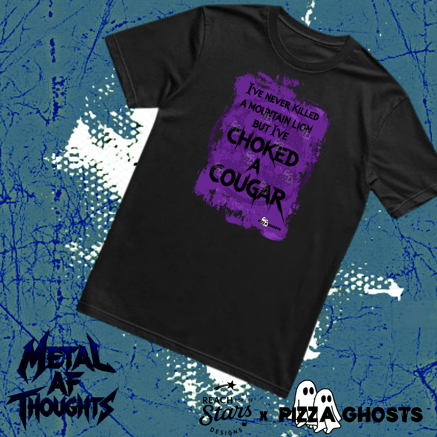 Choked a Cougar Tee| PizzaGhosts x Reach For The Stars