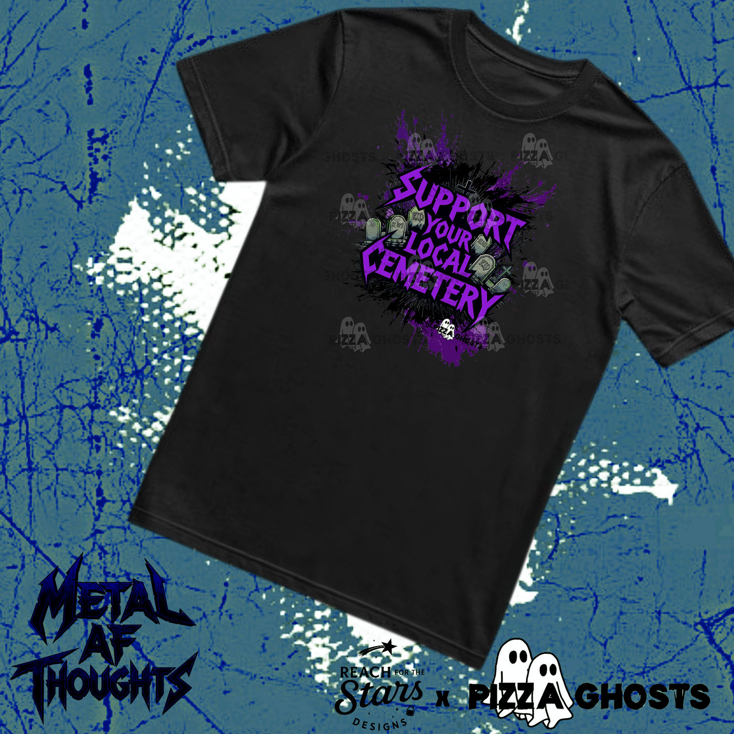 Support Your Local Cemetery Tee| PizzaGhosts x Reach For The Stars