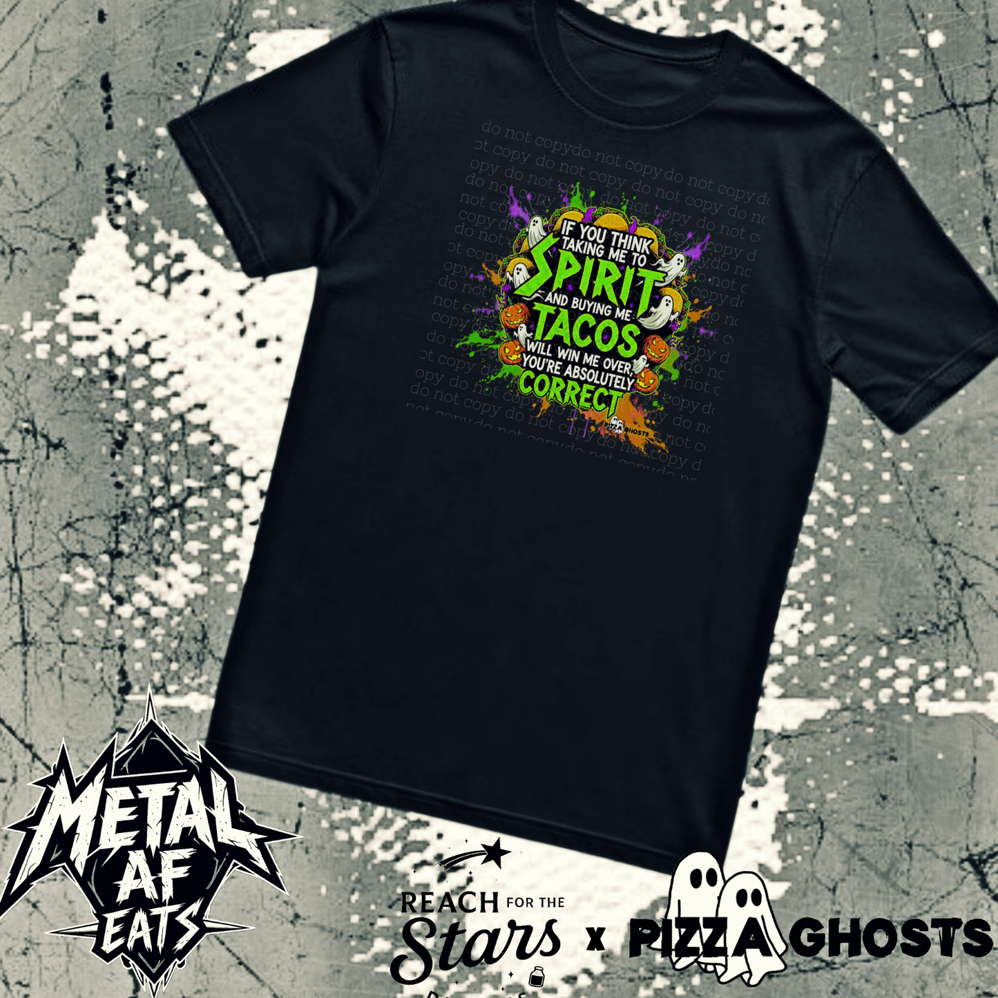 Spirit & Tacos Tee| PizzaGhosts x Reach For The Stars