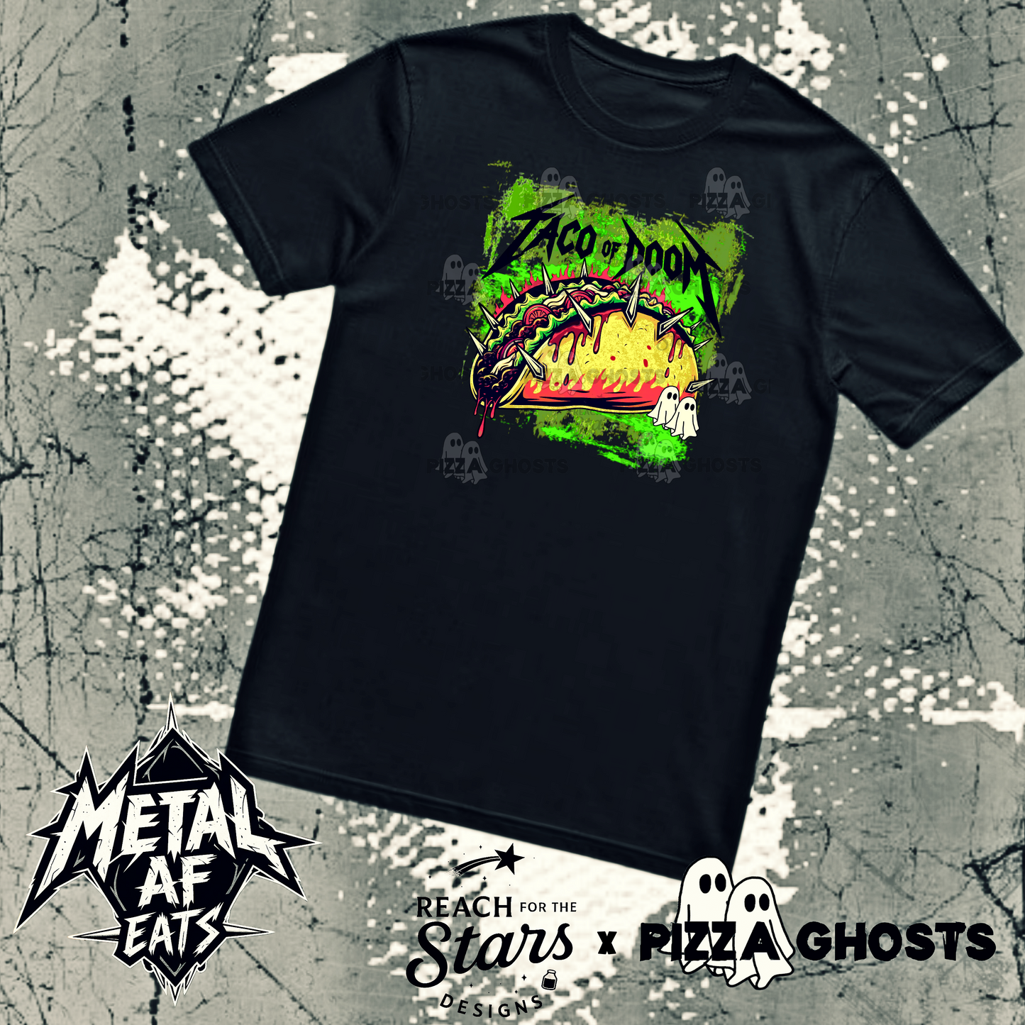 Taco of Doom – Metal AF Eats x PizzaGhosts