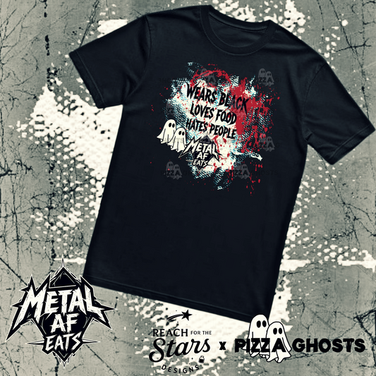 Metal AF Eats: WEARS BLACK LOVES FOOD HATES PEOPLE Tee